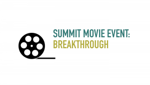 Movie Event: BREAKTHROUGH @ Newmarket SilverCity Theatres
