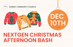 NextGen Christmas Afternoon Bash @ SCC Main Campus